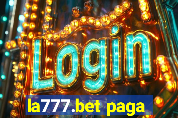 la777.bet paga